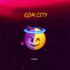 CHASKA - EDM CITY - Single